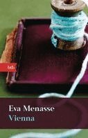 Eva Menasse - Vienna, Inbunden