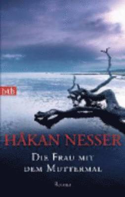 Hakan Nesser - Die Frau MIT Dem Muttermal, Häftad