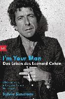 bokomslag I'm your man. Das Leben des Leonard Cohen