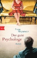 bokomslag Der gute Psychologe