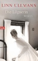 Linn Ullmann - Die Lügnerin, Häftad