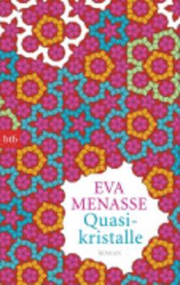 Eva Menasse - Quasikristalle, Häftad
