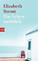 Elizabeth Strout - Das Leben, natürlich, Häftad
