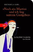bokomslag "Noch ein Martini und ich lieg unterm Gastgeber"