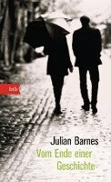 Julian Barnes - Vom Ende einer Geschichte, Inbunden