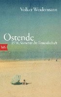 Ostende 1936, Sommer der Freundschaft 1