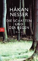 Die Schatten und der Regen 1