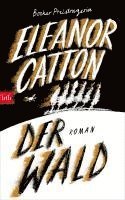 Eleanor Catton - Der Wald, Inbunden