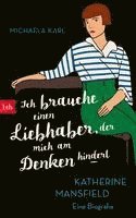 bokomslag "Ich brauche einen Liebhaber, der mich am Denken hindert"
