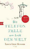Laura Imai Messina - Die Telefonzelle am Ende der Welt, Inbunden