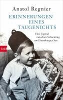 Anatol Regnier - Erinnerungen eines Taugenichts, Inbunden