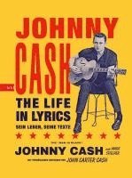 Johnny Cash - The Life in Lyrics, Inbunden