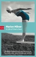 Marion Milner - A Life of One's Own, Inbunden