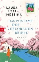 Laura Imai Messina - Das Postamt der verlorenen Briefe, Inbunden