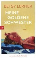 Betsy Lerner - Meine goldene Schwester, Inbunden
