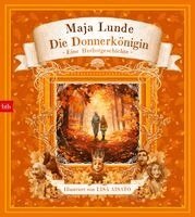 Maja Lunde - Die Donnerkönigin, Inbunden