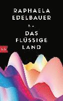 bokomslag Das flüssige Land