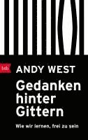 Gedanken hinter Gittern 1