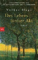 bokomslag Des Lebens fünfter Akt - Liebe, Literatur und Leid: Arthur Schnitzlers letzte Lebensjahre