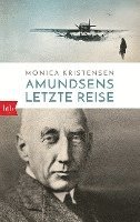 Monica Kristensen - Amundsens letzte Reise, Häftad