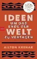 Ailton Krenak - Ideen, um das Ende der Welt zu vertagen, Häftad