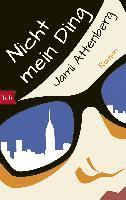 Jami Attenberg - Nicht mein Ding, Häftad