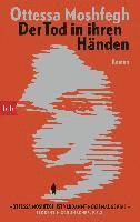 Ottessa Moshfegh - Der Tod in ihren Händen, Häftad