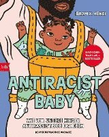 Ibram X. Kendi - Antiracist Baby, Inbunden