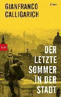 Gianfranco Calligarich - Der letzte Sommer in der Stadt, Häftad