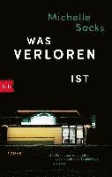 Michelle Sacks - Was verloren ist, Häftad