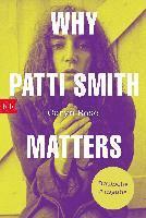 bokomslag Why Patti Smith Matters