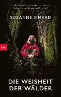 Die Weisheit der Wälder