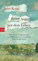 John Kaag - Keine Angst vor dem Leben, Häftad