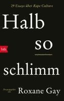 Roxane Gay - Halb so schlimm, Häftad