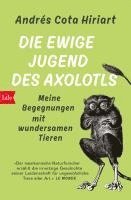 bokomslag Die ewige Jugend des Axolotls