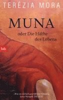 Terézia Mora - Muna oder Die Hälfte des Lebens, Häftad