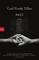 Carl Frode Tiller - Halt, Häftad