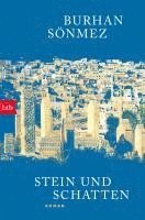 Burhan Sönmez - Stein und Schatten, Häftad