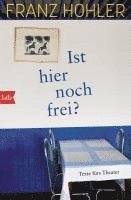 Franz Hohler - Ist hier noch frei?, Häftad