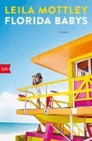 Leila Mottley - Florida Babys, Häftad