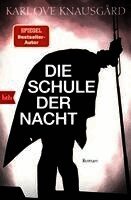 Karl Ove Knausgård - Die Schule der Nacht, Häftad