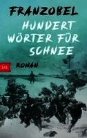 Franzobel - Hundert Wörter für Schnee, Häftad. Tillgänglighet: Lägg i varukorg
