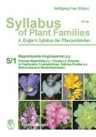 bokomslag Syllabus of Plant Families - A. Engler's Syllabus der Pflanzenfamilien Part 5/1: Magnoliopsida (Angiosperms) p.p.