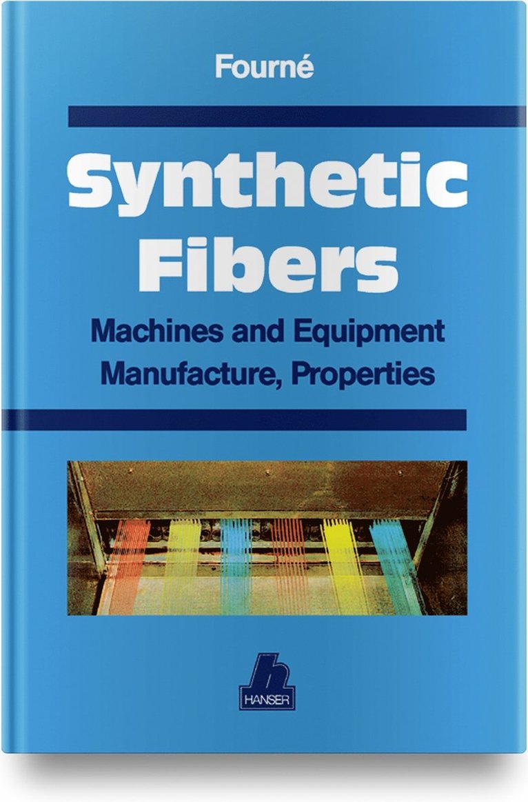 Franz Fourné - Synthetic Fibers, Inbunden