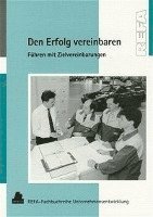 REFA - Den Erfolg vereinbaren, Inbunden