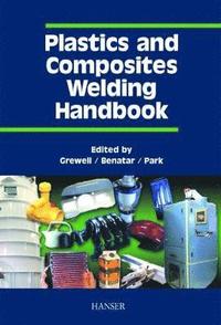 bokomslag Plastics and Composites Welding Handbook
