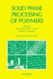 bokomslag Solid Phase Processing of Polymers