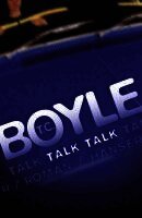 Tom Coraghessan Boyle - Talk Talk, Inbunden