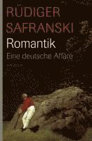 bokomslag Romantik. Eine deutsche Affäre