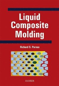 bokomslag Liquid Composite Molding